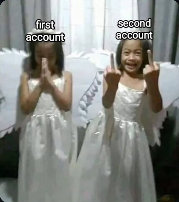 A meme showing two versions of a young girl in a white angel costume, labeled 'first account' (praying) and 'second account' (smiling and giving middle fingers).