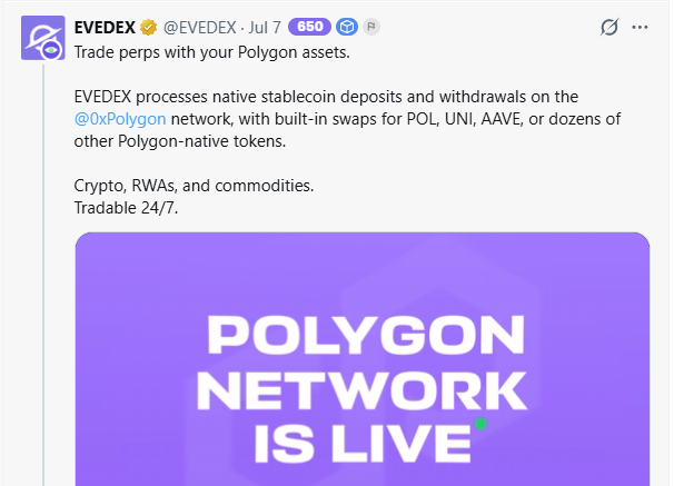 A tweet from EVEDEX (@EVEDEX) dated July 7 announcing that the Polygon Network is live, with text about trading perps and processing stablecoin deposits.