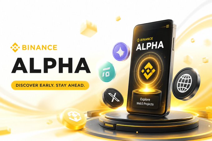 A promotional image for Binance Alpha featuring a smartphone displaying the "Explore Web3 Projects" button, surrounded by floating cryptocurrency icons, with the tagline "DISCOVER EARLY. STAY AHEAD."—visually reinforcing the post's message about discovering new Web3 projects early through this platform.