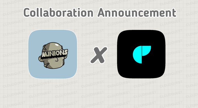 The image features a poster with two icons, one of which says "Collaboration Announcement" and the other reads "Minions". The text "I secure wl for the upcoming NFT Minions Collection", "I will share it with my community.", and "rewards: 150 GTD To Enter", are also present on the poster.