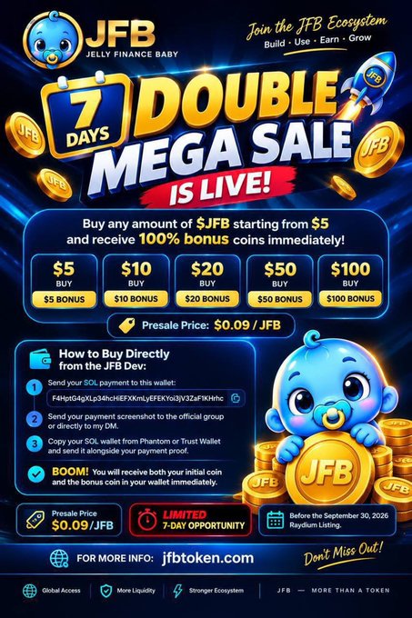 A promotional advertisement for 'JFB Jelly Finance Baby' cryptocurrency announces a '7 DAYS DOUBLE MEGA SALE' with 100% bonus coins for purchases of $5 to $100, and a presale price of $0.09/JFB.