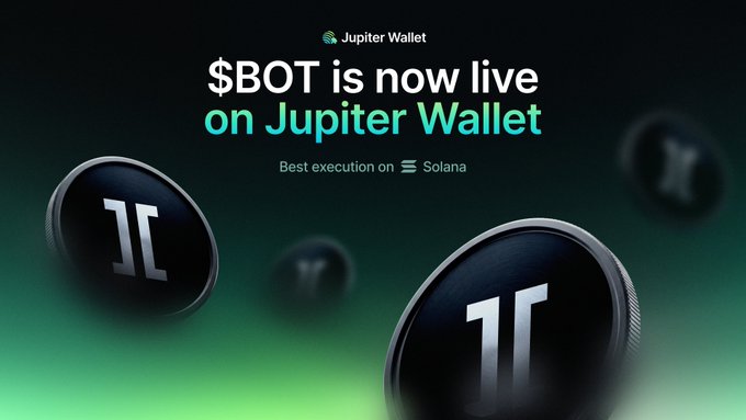 A promotional graphic announcing that "$BOT is now live on Jupiter Wallet," with the tagline "Best execution on Solana," featuring stylized coin-like tokens bearing a "T" symbol against a dark green gradient background, directly visualizing the announcement that $BOT is available for trading on Jupiter via Sunrise on the Solana network.
