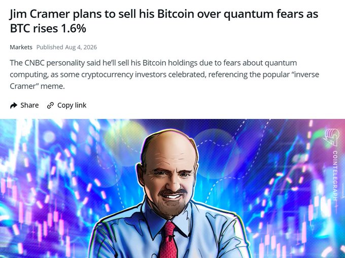 The image shows a Cointelegraph article headline stating "Jim Cramer plans to sell his Bitcoin over quantum fears as BTC rises 1.6%," featuring an illustrated portrait of Jim Cramer smiling against a vibrant crypto-themed background. The article aligns with the accompanying post's message, suggesting that Cramer's bearish call on quantum computing threats represents a losing position while Bitcoin continues to rise—reinforcing the popular "inverse Cramer" investing meme.