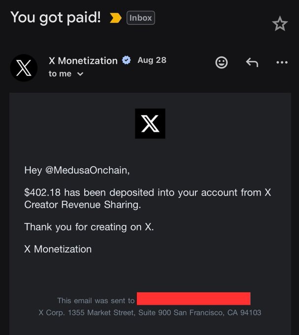 An X (formerly Twitter) monetization email notification showing that $402.18 has been deposited into the account of user @MedusaOnchain from X Creator Revenue Sharing.