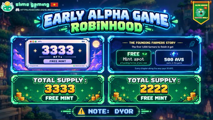The image displays an "Early Alpha Game Robinhood" promotional banner featuring two free mint NFT projects: "The Founding Farmers Story" with a total supply of 3,333 NFTs for Simulation Game (launching 06/10), and another game with a total supply of 2,222 NFTs, both offering free mints and 500 AVS equivalent.