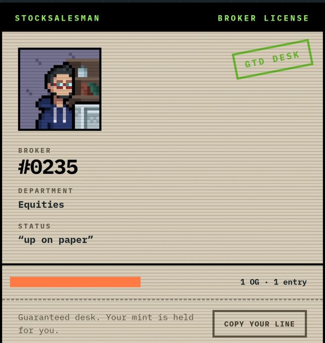 A pixel-art style "BROKER LICENSE" card for "STOCKSALESMAN," showing a character portrait, the broker number "#0235," department "Equities," and a status of "up on paper" with a "COPY YOUR LINE" button.