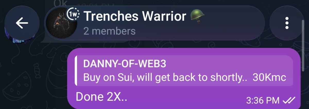 A Telegram message from "DANNY-OF-WEB3" in the "Trenches Warrior" group (2 members) shows a successful call to buy on Sui at 3:36 PM, with an update noting "Done 2X.." The screenshot serves as proof of one of the two calls referenced in the post, which claims a combined 6X return from calls on $Vicefun (2x) and $BALLS (4x) made two days prior.