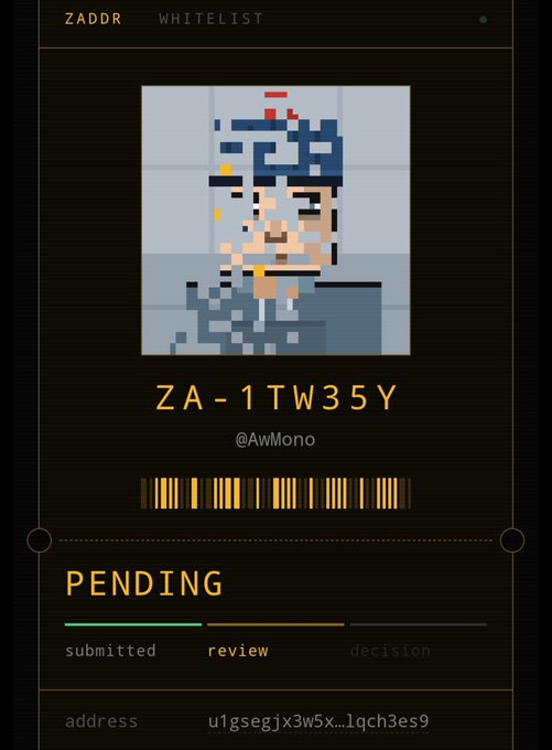 A pixel art profile card shows "ZADDR WHITELIST" with the ID "ZA-1TW35Y", a barcode, handle "@AwMono", and a status bar indicating "PENDING" at the review stage.