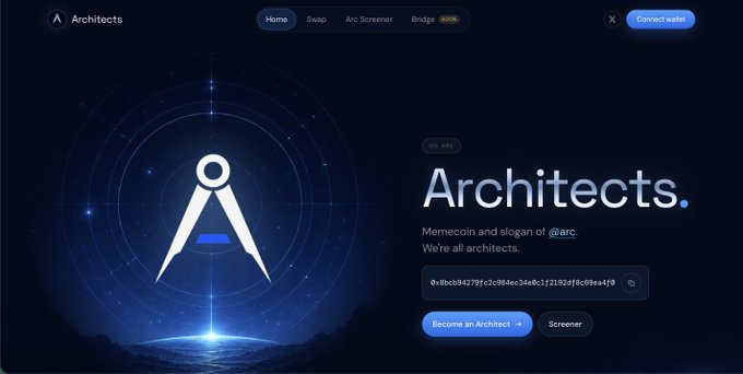 A sleek dark-themed landing page for "Architects" features a stylized compass/arc logo on the left and prominently displays the "Architects." title with a "BY ARC" tag, along with navigation tabs (Home, Swap, Arc Screener, Bridge SOON), a contract address (0x0bcb84279fCc904ec34e0c1f219d0f6c80e4af0), and call-to-action buttons ("Become an Architect +" and "Screener"). The image visually represents the newly launched arcts.fun website mentioned in the post, showcasing it as a central hub for trading and navigating the Arc Chain ecosystem.