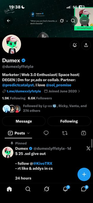 An X (Twitter) profile page for verified user 'Dumex' (@dumexlyffstyle) describes them as 'Marketer | Web 3.0 Enthusiast| Space host| DEGEN', showing 1.9K Following, 6.6K Followers, and a pinned post about a '$25 .sol give out'.