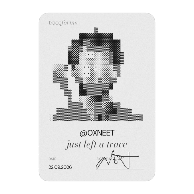 A minimalist 'traceforms' card featuring a pixelated/dotted halftone portrait with the text '@OXNEET', 'just left a trace', and the date '22.09.2026'.