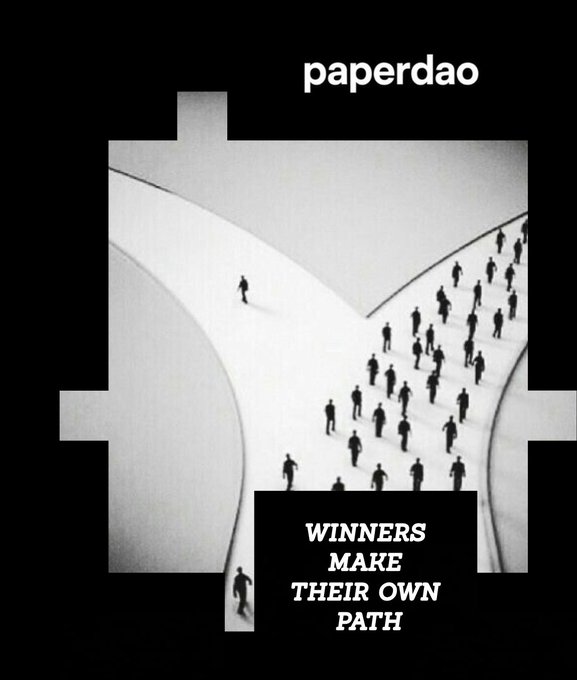 A black and white illustration from "paperdao" shows two diverging paths—one taken by a large crowd and another by a lone individual walking alone—overlaid with the bold text "WINNERS MAKE THEIR OWN PATH." The image conveys a message about independent decision-making, likely tying to a crypto or investment post emphasizing forging one's own strategy rather than following the crowd.
