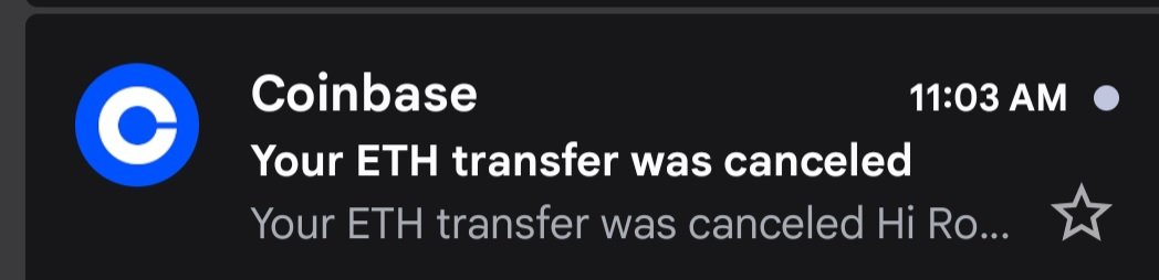 A smartphone notification from Coinbase at 11:03 AM displaying the message 'Your ETH transfer was canceled' with the Coinbase logo.