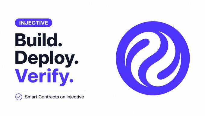 A promotional graphic for Injective featuring the text 'Build. Deploy. Verify.' alongside 'Smart Contracts on Injective' and a purple circular logo.