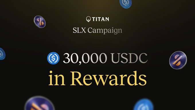 The image promotes the Titan "SLX Campaign," offering "30,000 USDC in Rewards." It visually supports the accompanying post, which announces a four-week giveaway of 30,000 USDC (7,500 per epoch) for traders of the $SLX token listed by Sunrise on Titan, ending Aug 4 at 11:00 AM EST.