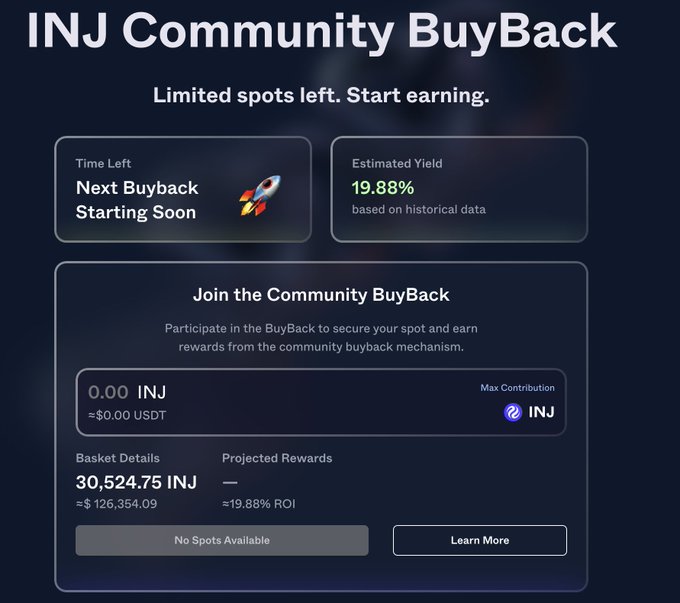 A cryptocurrency interface for an 'INJ Community BuyBack' displaying an estimated yield of 19.88%, basket details of 30,524.75 INJ (~$126,354.09), and a 'No Spots Available' button.