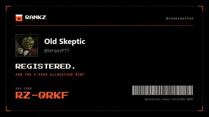 A digital registration card for RANKZ (@rankzdotfun) shows user 'Old Skeptic' (@SergeyP77) registered for the Z-Pass Allocation Mint, with reference code RZ-QRKF and a whitelist URL.