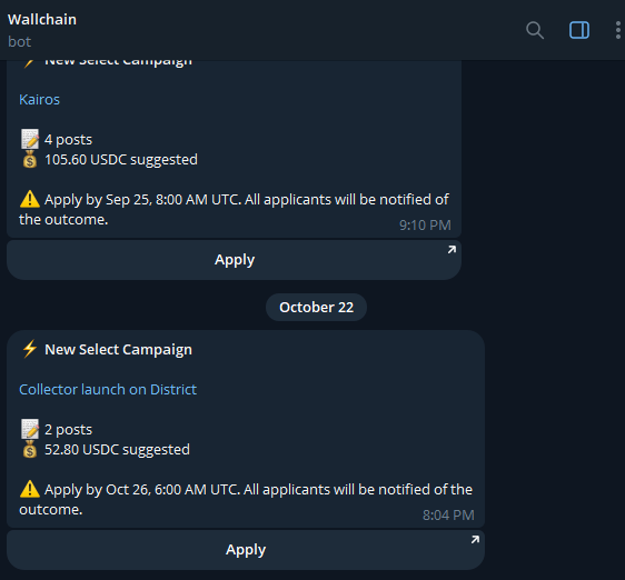A dark-themed bot page labeled “Wallchain” shows campaign cards for “Kairos” and “Collector launch on Distrkt,” including post counts, suggested USDC amounts, deadlines, times, and “Apply” buttons.