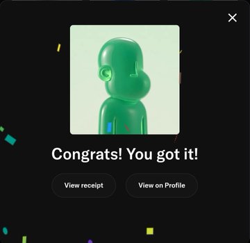 A digital 'Congrats! You got it!' notification screen featuring a 3D green toy figure and buttons to view the receipt or view it on a profile.