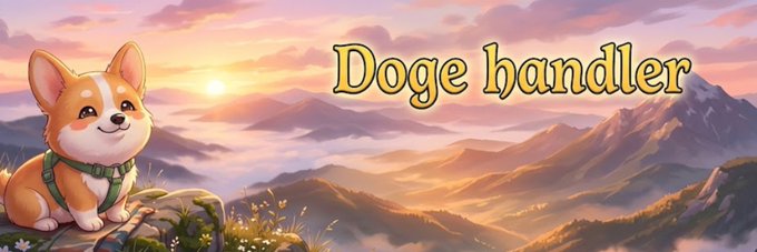 The image is a banner featuring an illustrated corgi wearing a green bandana sitting on a mountain peak at sunset, with the text "Doge handler" displayed in stylized yellow lettering against a sky and mountain landscape background.