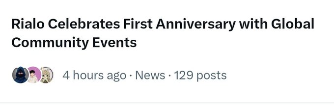 A news article header reads 'Rialo Celebrates First Anniversary with Global Community Events', posted '4 hours ago' in the 'News' category with '129 posts'.