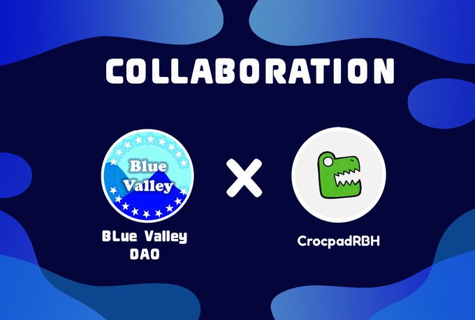 A collaboration announcement between 'Blue Valley DAO' (blue circular logo) and 'CrocodRBH' (green crocodile logo) on a dark blue background.