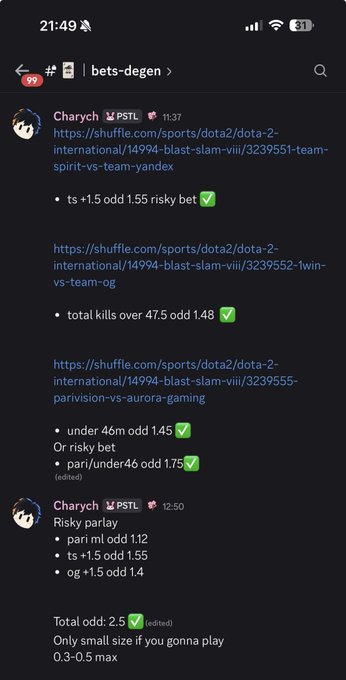 A Discord screenshot from the #bets-degen channel at 21:49, showing user Charch (PSTL) sharing multiple Dota 2 BLAST SLAM betting links with odds including 'ts +1.5 odd 1.55', 'total kills over 47.5 odd 1.48', 'under 46m odd 1.45', and 'par\under46 odd 1.75', marked as risky bets with a total odd of 2.5.