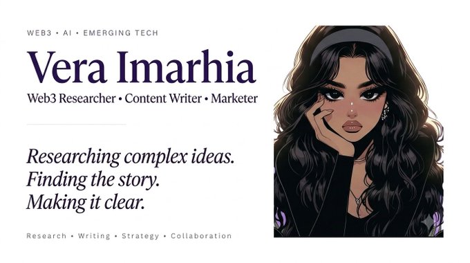 A profile card for 'Vera Imarhia,' a Web3 Researcher, Content Writer, and Marketer, featuring an illustration of a woman with long dark hair and a headband, with text emphasizing research and clear storytelling.