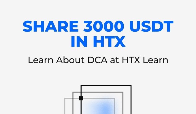 Promotional graphic for an HTX Learn & Earn DCA airdrop featuring bold blue text reading "SHARE 3000 USDT IN HTX" above "Learn About DCA at HTX Learn," advertising the $3,000 USDT prize pool in rewards for random winners.