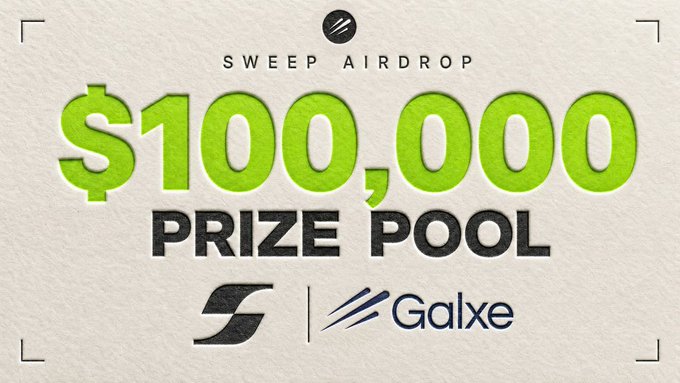 Promotional graphic announcing a $100,000 prize pool Sweep Airdrop featuring logos for S and Galxe.