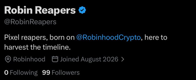 A Twitter/X profile page for 'Robin Reapers' (@RobinReapers), a verified account with bio 'Pixel reapers, born on @RobinhoodCrypto, here to harvest the timeline' and 99 followers.