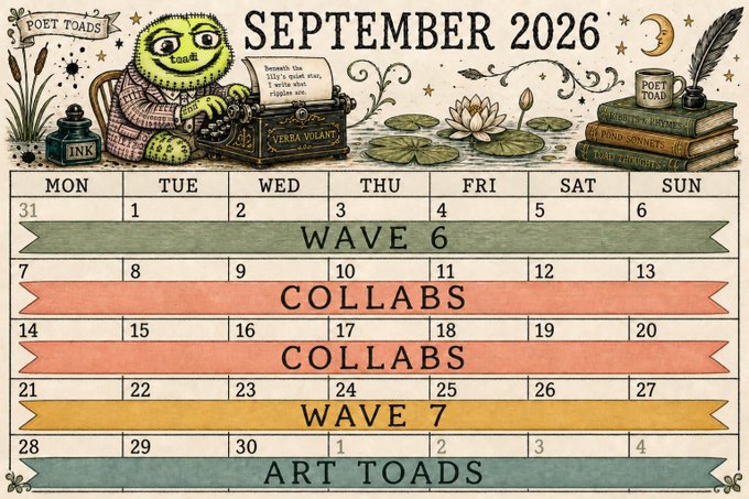 A whimsical "Poet Toads" calendar for September 2026 outlines a release schedule that begins with "WAVE 6" in the first full week (Sept 1-6), followed by two weeks of "COLLABS" (Sept 7-20), "WAVE 7" (Sept 21-27), and "ART TOADS" to close out the month, visually mapping the post's announcement of upcoming waves and approximately six collaborations.