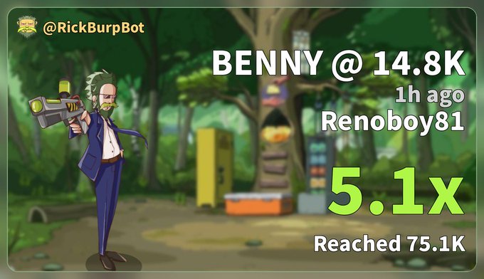 A promotional image for the @RickBurpBot Telegram bot features a cartoon character in a suit holding a futuristic gun, with text displaying a successful trade: "BENNY @14.8K, 1h ago, Renoboy81, 5.1x, Reached 75.1K," highlighting the bot's ability to generate significant returns on a meme coin that, according to the post, is being shilled by "Alon" on pumpfun with the contract address DCXekxkjTo85J1enhGksns6CuL6vhHvG3oksvRd7pump.