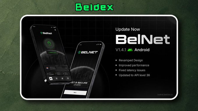 A promotional banner for 'Beldex' advertising an update for BelNet V1.4.1 on Android, featuring 'Revamped Design, Improved performance, Fixed latency issues, Updated to API level 36'.