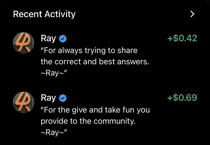 A screenshot of "Recent Activity" showing two donations of +$0.42 and +$0.69 received from user "Ray" (with a verified badge), each accompanied by kind messages praising the recipient's helpful answers and community contributions. The image directly illustrates the post's reference to recent donations and compliments from @R4yt3d, while also hinting at the small donation amounts the author mentions may soon become the minimum threshold.