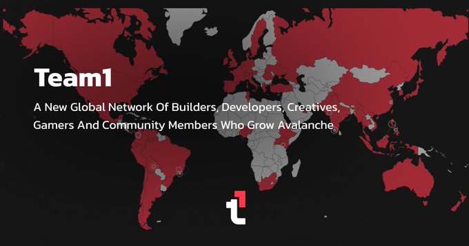 A world map graphic promoting 'Team1 - A New Global Network Of Builders, Developers, Creatives, Gamers And Community Members Who Grow Avalanche'.