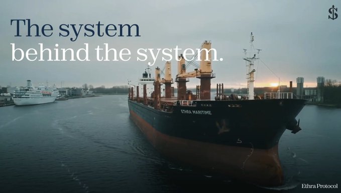 Maritime scene of a large cargo ship labeled 'ETHRA MARITIME' in a harbor at sunset, with overlay text reading 'The system behind the system.' and 'Ethra Protocol' in the corner.