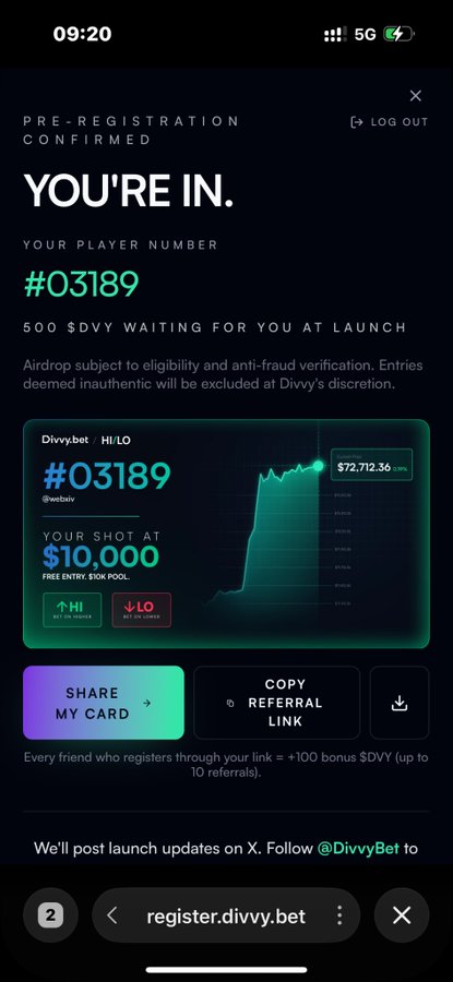 A mobile screenshot showing a pre-registration confirmation page for DivvyBet with player number '#03189', offering 'YOUR SHOT AT $10,000' and a current price chart at $72,712.36, with options to share the referral card.