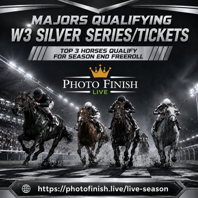 Promotional graphic for "MAJORS QUALIFYING W3 SILVER SERIES/TICKETS" at Photo Finish Live, announcing that the top 3 horses qualify for the Season End Freeroll, with the link "https://photofinish.live/live-season" at the bottom. The image features dramatic racehorses and jockeys charging toward the finish line, visually tying into the Week 3 qualifying series highlighted in the post.