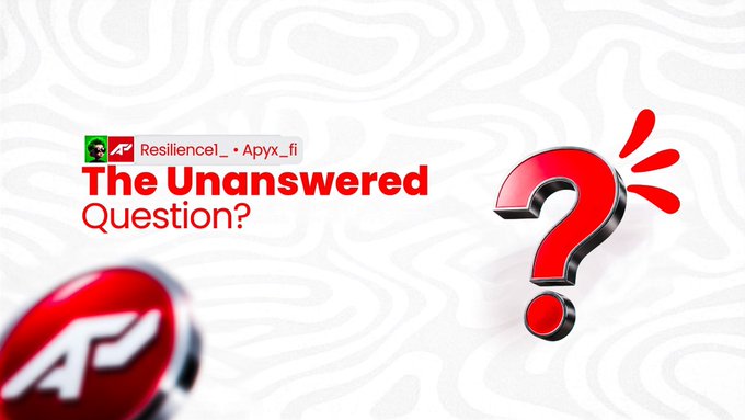 A graphic banner with a white swirly background, red text reading 'Resilience|_ • Apyx_fi The Unanswered Question?', and a large 3D red question mark on the right.