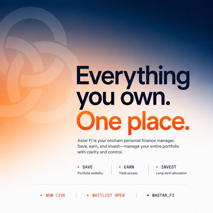 An advertisement for 'Astar Fi' reading 'Everything you own. One place.' describing it as an 'onchain personal finance manager' for saving, earning, and investing.
