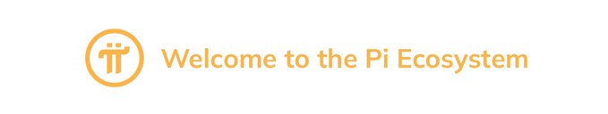 A welcome banner for the Pi Ecosystem featuring an orange Pi (π) network logo on a white background.