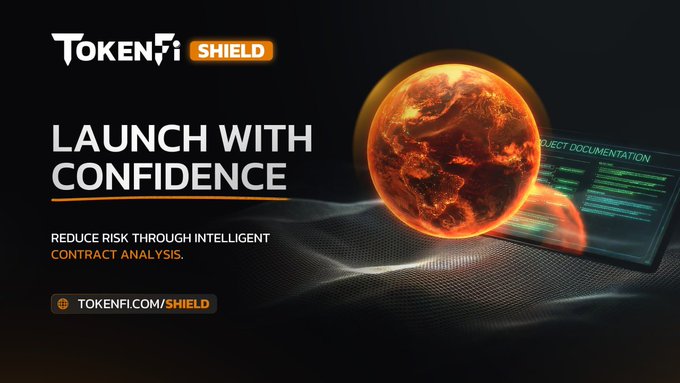 TokenFi Shield promotional graphic featuring a fiery planet and code documentation interface, with the tagline "LAUNCH WITH CONFIDENCE" and "REDUCE RISK THROUGH INTELLIGENT CONTRACT ANALYSIS," directing viewers to tokenfi.com/shield. The image reinforces the post's message by visually linking risk reduction with smart contract security analysis before launch.