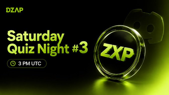 Promotional graphic with green text 'DZAP', 'Saturday Quiz Night #3', and '3 PM UTC' alongside a 3D green ZXP coin and logo on a black background.
