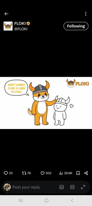 A social media post from FLOKI (@FLOKI) showing an illustration of an orange dog character saying 'DON'T WORRY, FLOKI IS HERE TO STAY.'