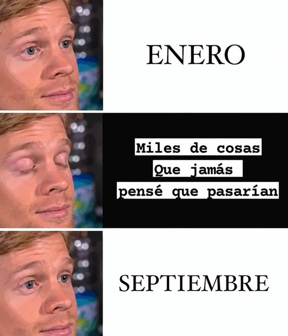 A three-panel meme using screenshots of Macaulay Culkin looking concerned, labeled 'ENERO' (January), 'Miles de cosas Que jamás pensé que pasarían' (Thousands of things I never thought would happen), and 'SEPTIEMBRE' (September).