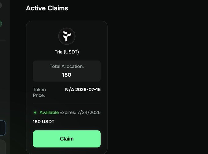 A dark-themed 'Active Claims' screen showing a 'Tria (USDT)' claim with a Total Allocation of 180, token price N/A (2026-07-15), expires 7/24/2026, and a green 'Claim' button for 180 USDT.