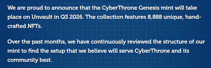 An announcement reads: "We are proud to announce that the CyberThrone Genesis mint will take place on Unvault in Q3 2026. The collection features 8,888 unique, hand-crafted NFTs. Over the past months, we have continuously reviewed the structure of our mint to find the setup that we believe will serve CyberThrone and its community best."