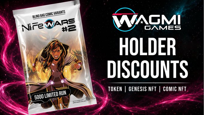 An advertisement for 'WAGMI Games' Holder Discounts on 'NiFe Wars #2' Blind Bag Comic Variants, featuring a 5000 limited run and pink cosmic energy background.