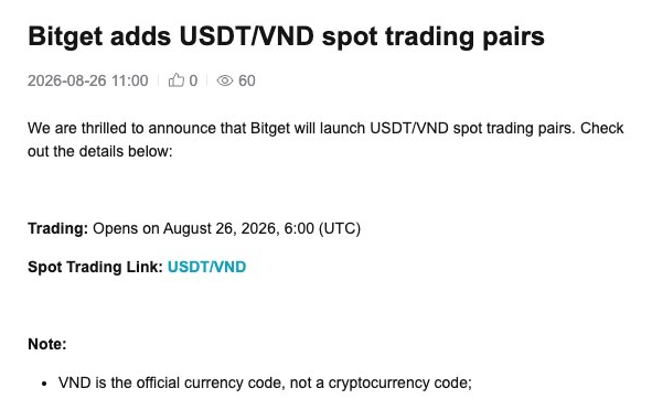 A Bitget announcement stating 'Bitget adds USDT/VND spot trading pairs', with trading set to open August 26, 2026, and a note that VND is an official currency code.